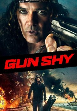 Gun Shy - Eroe per caso